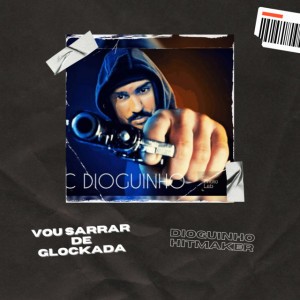 Dioguinho Hitmaker