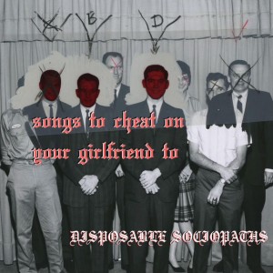 Disposable Sociopaths