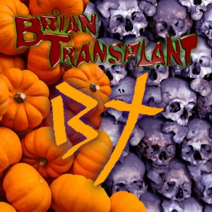 Brian Transplant