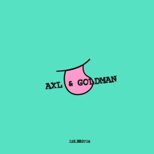 Axl and Goldman