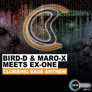 Bird-D & Maro-X Meets Ex-One