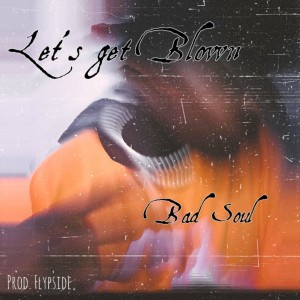 Bad Soul