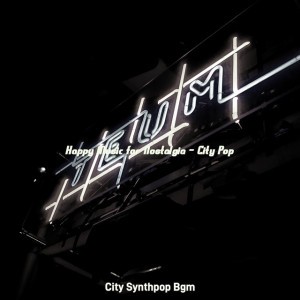 City Synthpop Bgm