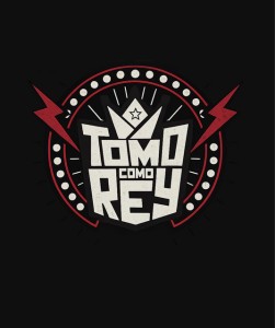 Tomo Como Rey