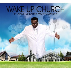 Apostle Larry Montgomery