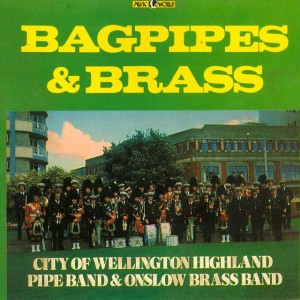 City Of Wellington Highland Pipe Band and Onslow Brass Band