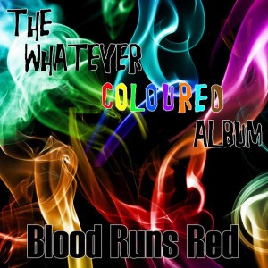 Blood Runs Red