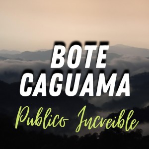 BOTE CAGUAMA