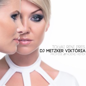 DJ Metzker Viktoria
