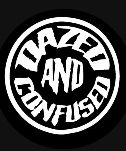 Dazed and Confused CZ