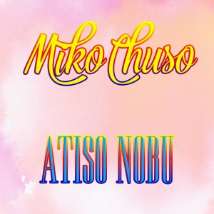 Atiso Nobu