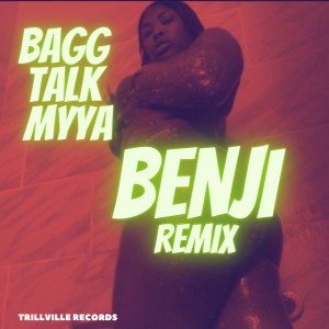 Bagg Talk Myya