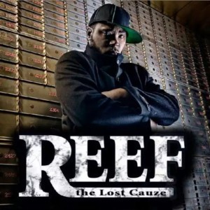 Reef the Lost Cauze