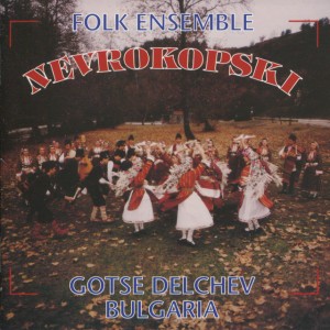 Folk Ensemble Nevrokopski