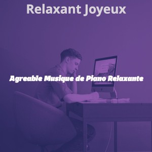 Agreable Musique de Piano Relaxante