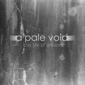 A Pale Void