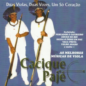 Cacique Pajé