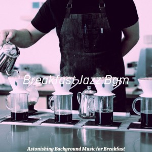Breakfast Jazz Bgm