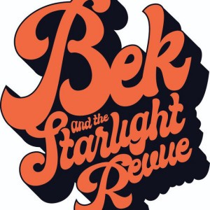 Bek and the Starlight Revue