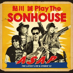 AYUKAWA MAKOTO Play The SONHOUSE
