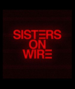 Sisters On Wire