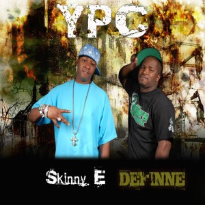 Definne & Skinny E
