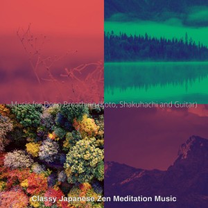 Classy Japanese Zen Meditation Music