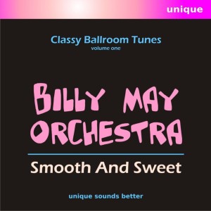 Billy May Orchestra & Ensemble
