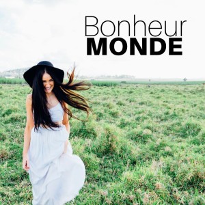 Bonheur Message