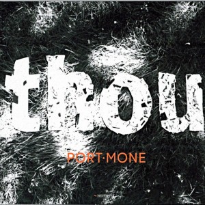 Port Mone Trio
