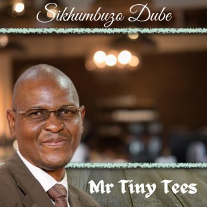 "Mr Tiny Tees" Sikhumbuzo Dube