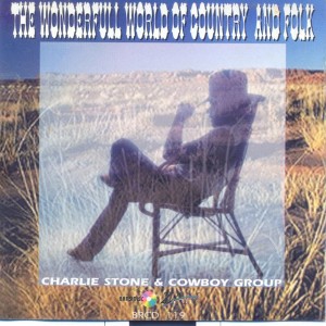 Charlie Stone & Cowboy Group