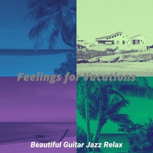 Beautiful Guitar Jazz Relax