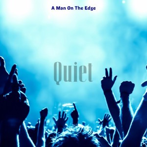 A Man On The Edge