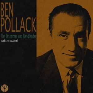 Ben Pollack And His Orchestra