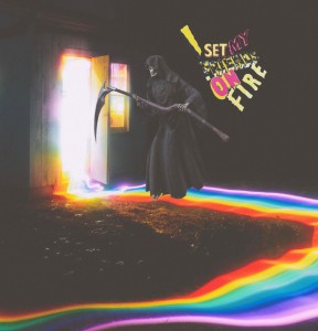 I Set My Friends on Fire