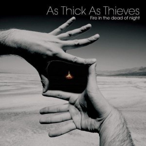 As Thick As Thieves