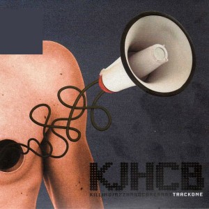 KillingJazzHardCoreBaby
