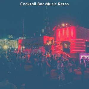 Cocktail Bar Music Retro