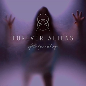 Forever Aliens