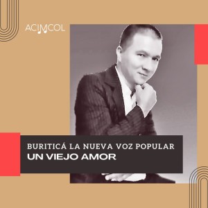 Buriticá La Nueva Voz Popular