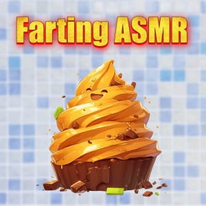 ASMR Fart Sounds