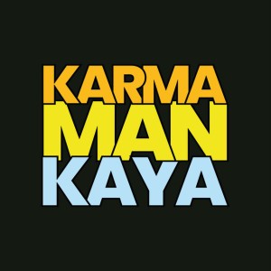 Karma Man Kaya