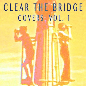 Clear the Bridge