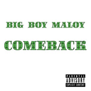 BIG BOY MALOY
