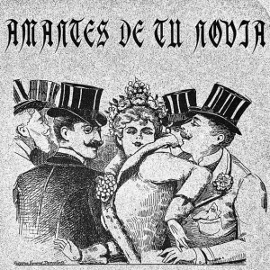 Amantes de tu novia