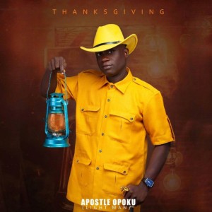 Apostle Opoku (Light Man)