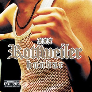 XXX Rottweiler Hundar