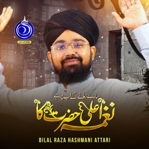 Bilal Raza Hashmani Attari