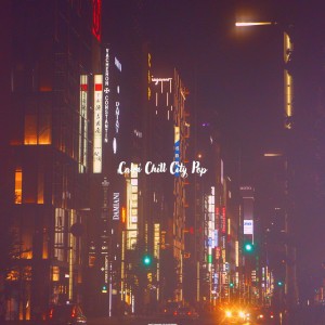 Calm Chill City Pop